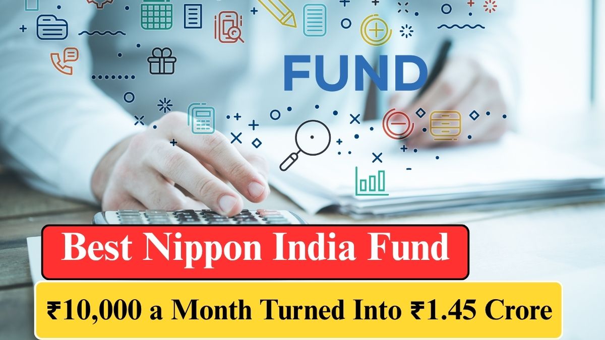 Best Nippon India Fund