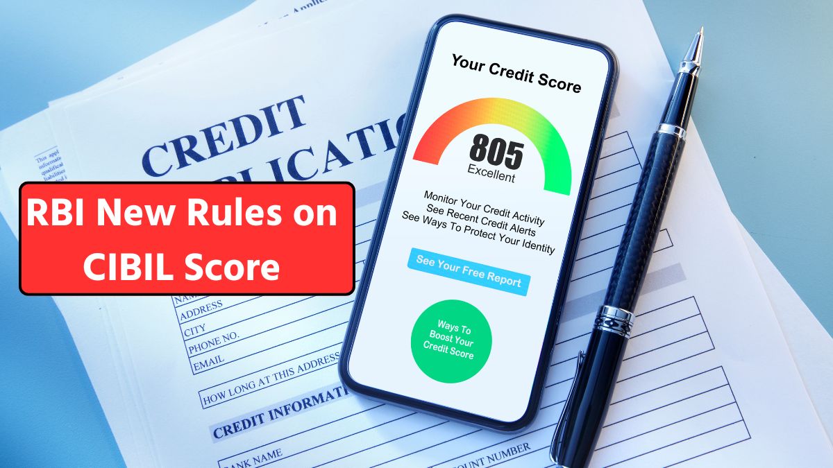 RBI New Rules on CIBIL Score