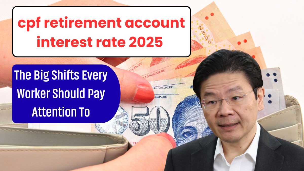cpf retirement account interest rate 2025