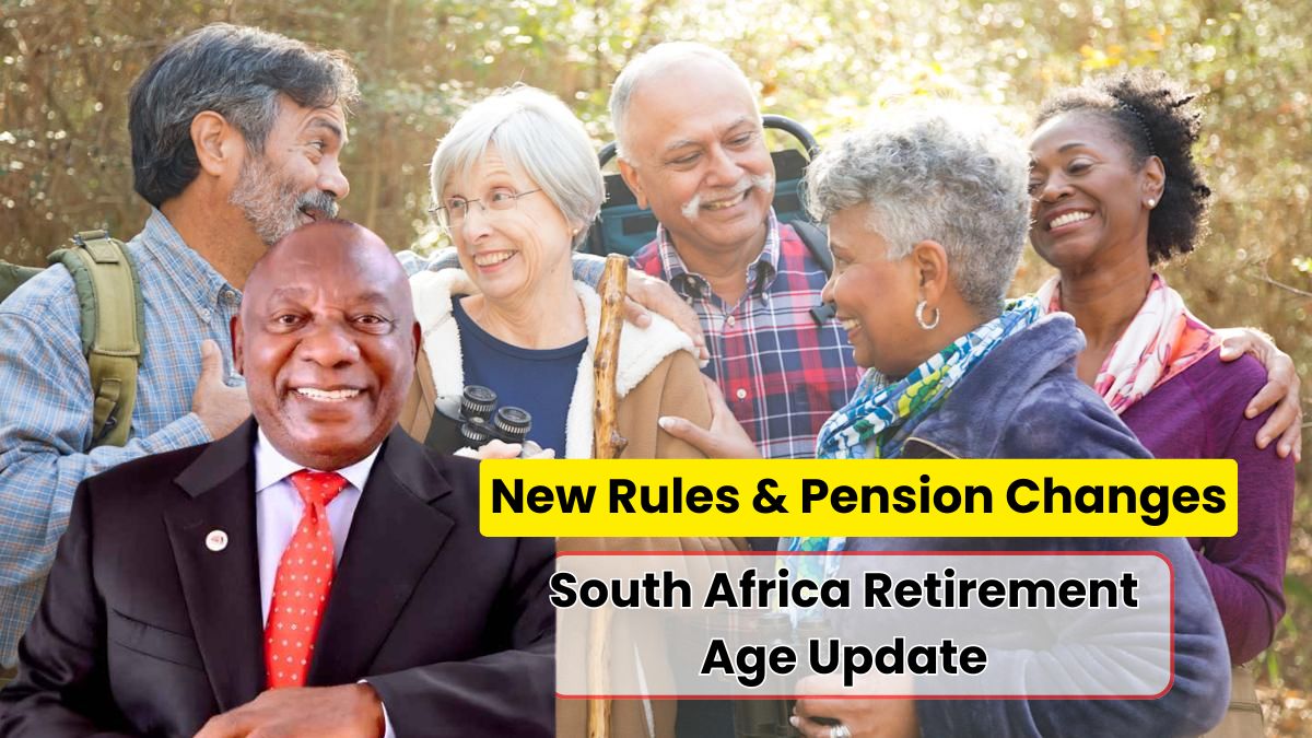 South Africa Retirement Age 2025 Update