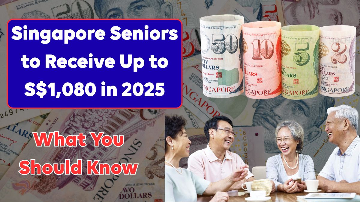 Singapore Seniors to Receive Up to S$1,080